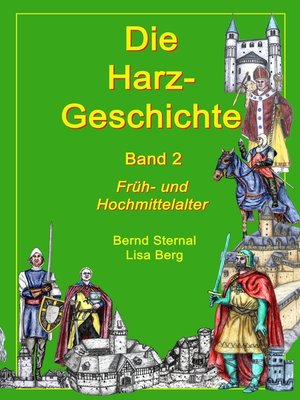 cover image of Die Harz--Geschichte 2